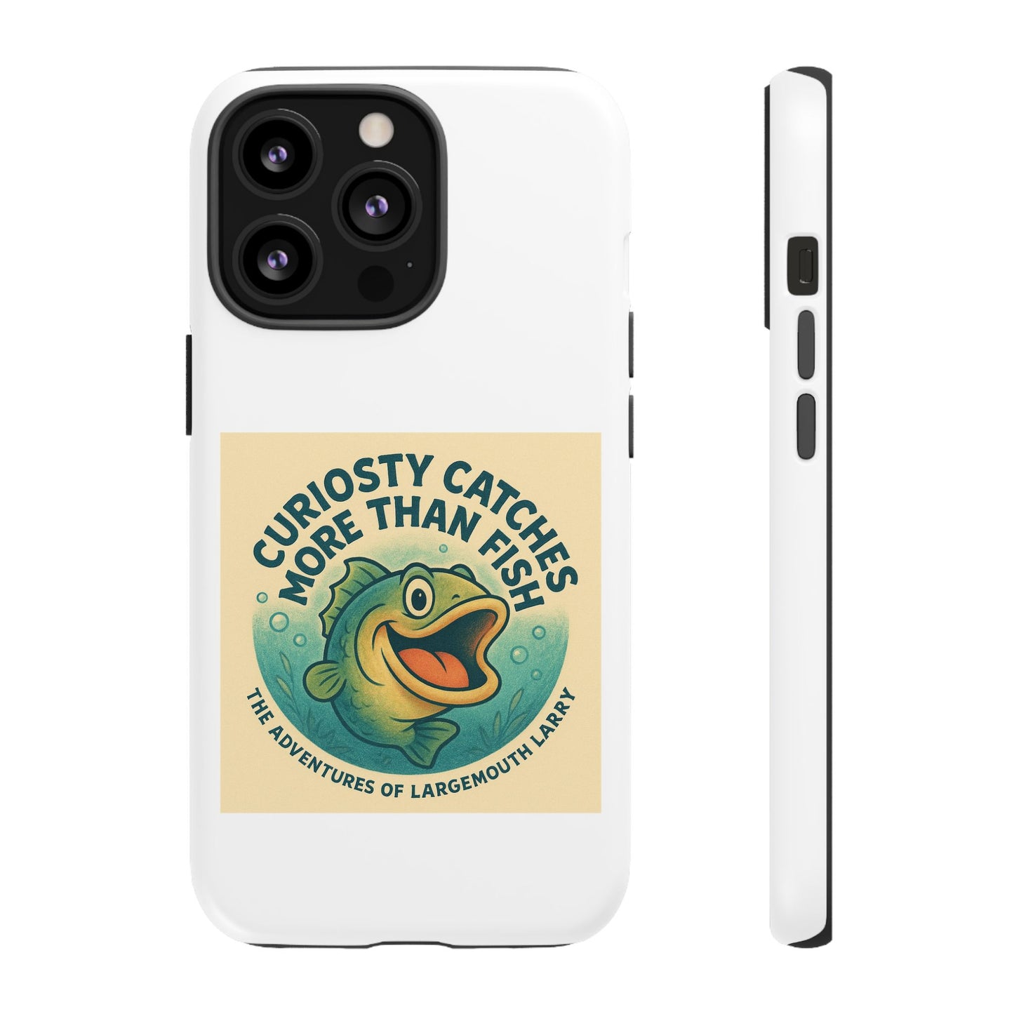 Fishing Phone Case | Curiosity Catches More Than Fish | Gift for Anglers, Outdoor Enthusiasts, Birthday, Father's Day