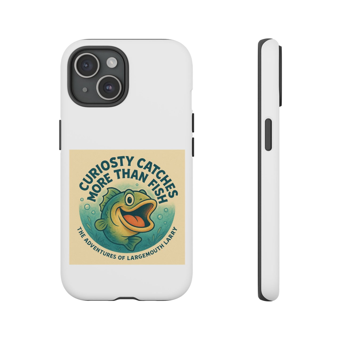 Fishing Phone Case | Curiosity Catches More Than Fish | Gift for Anglers, Outdoor Enthusiasts, Birthday, Father's Day