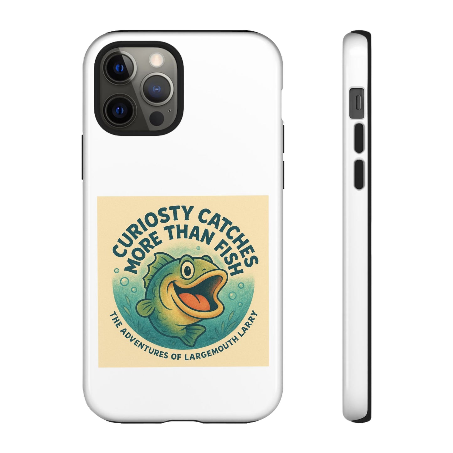 Fishing Phone Case | Curiosity Catches More Than Fish | Gift for Anglers, Outdoor Enthusiasts, Birthday, Father's Day
