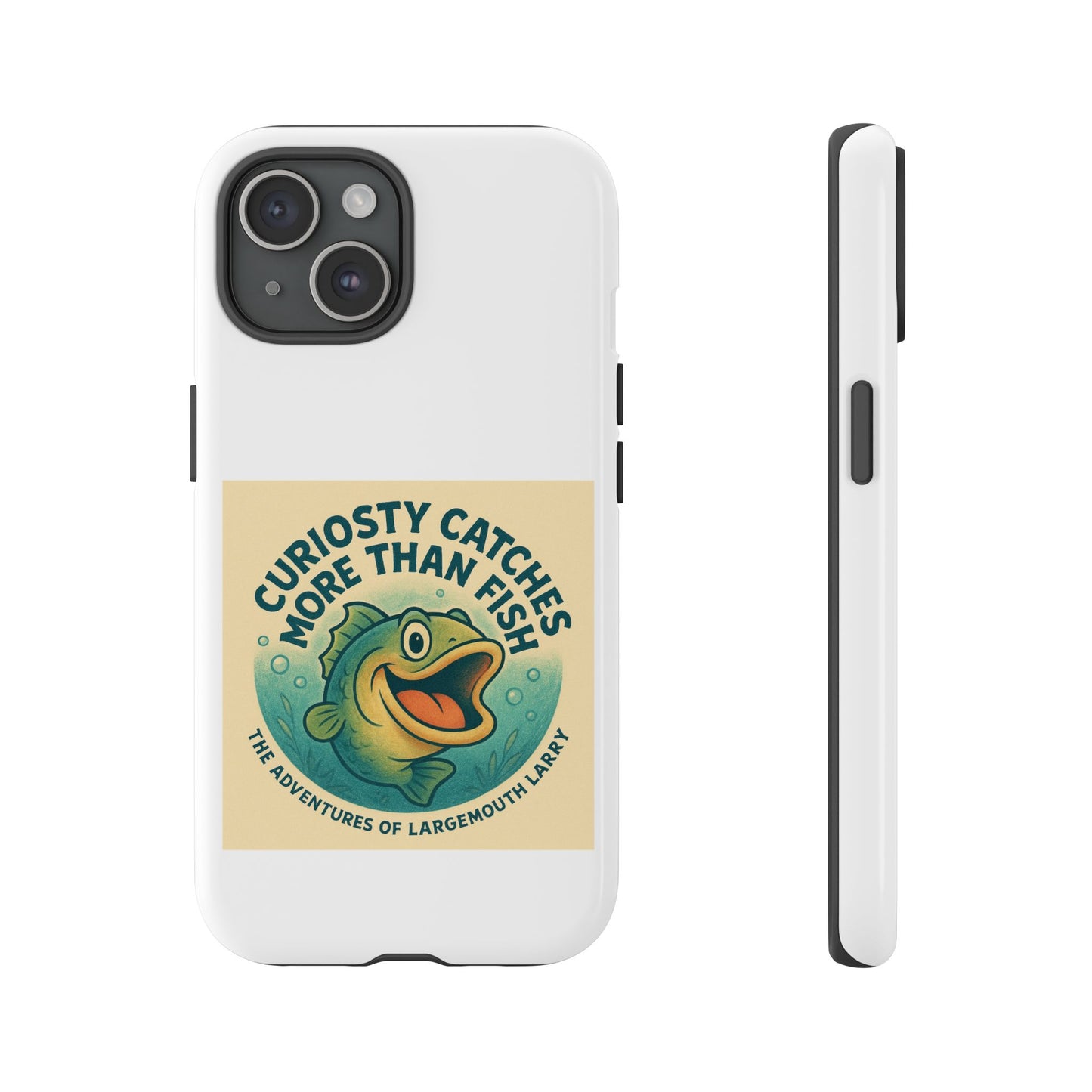 Fishing Phone Case | Curiosity Catches More Than Fish | Gift for Anglers, Outdoor Enthusiasts, Birthday, Father's Day