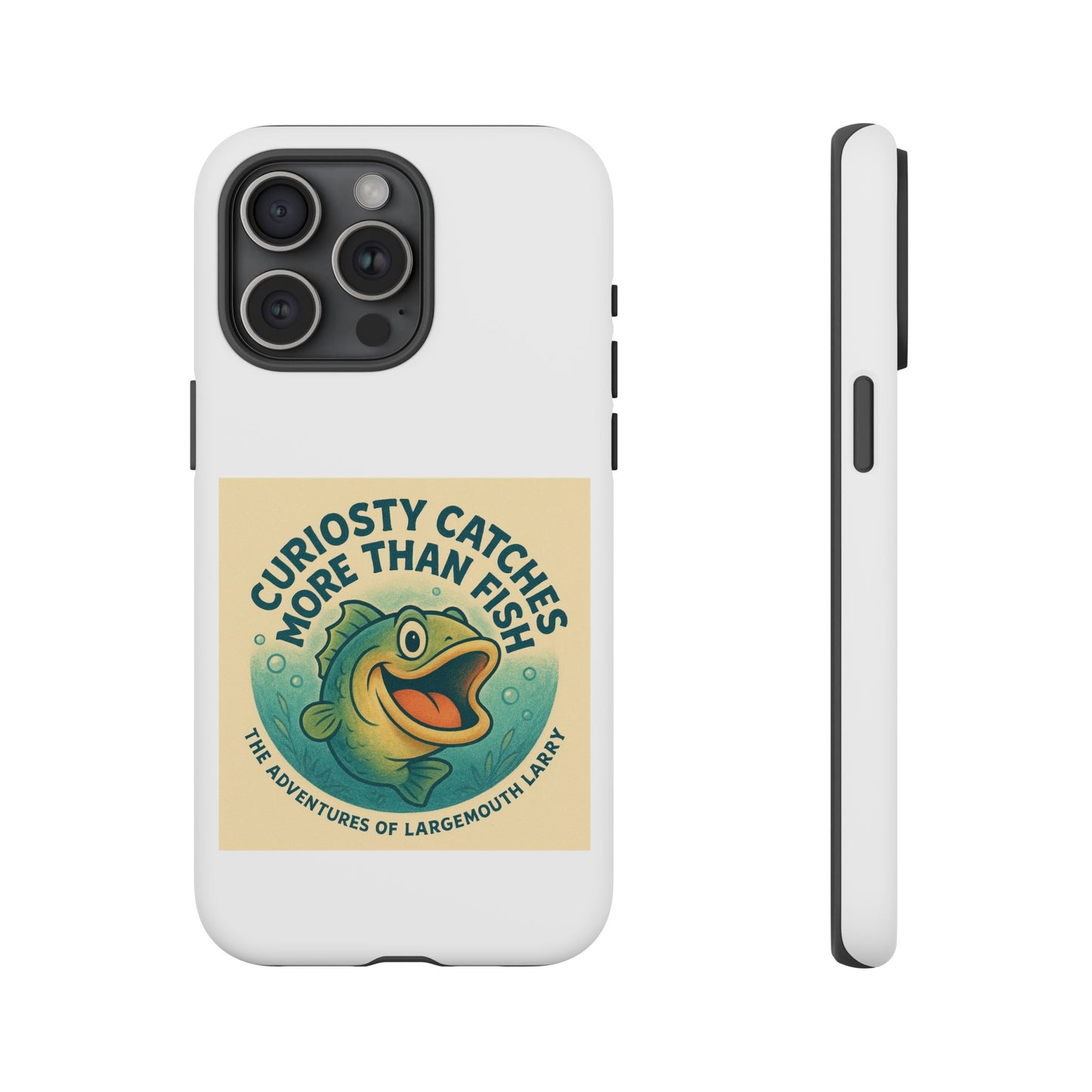 Fishing Phone Case | Curiosity Catches More Than Fish | Gift for Anglers, Outdoor Enthusiasts, Birthday, Father's Day