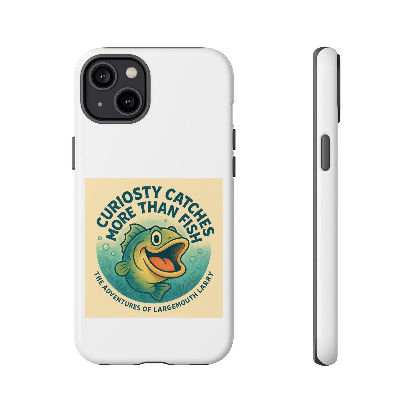Fishing Phone Case | Curiosity Catches More Than Fish | Gift for Anglers, Outdoor Enthusiasts, Birthday, Father's Day