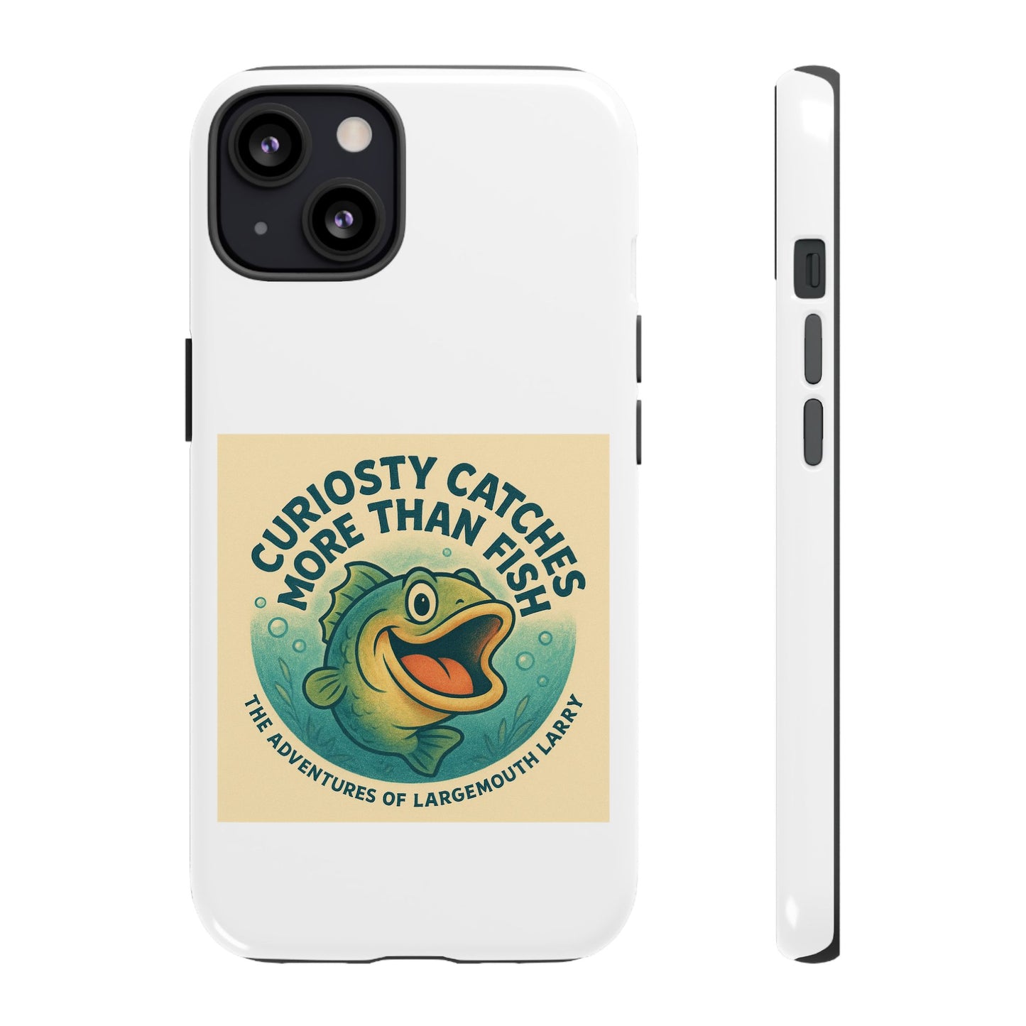 Fishing Phone Case | Curiosity Catches More Than Fish | Gift for Anglers, Outdoor Enthusiasts, Birthday, Father's Day