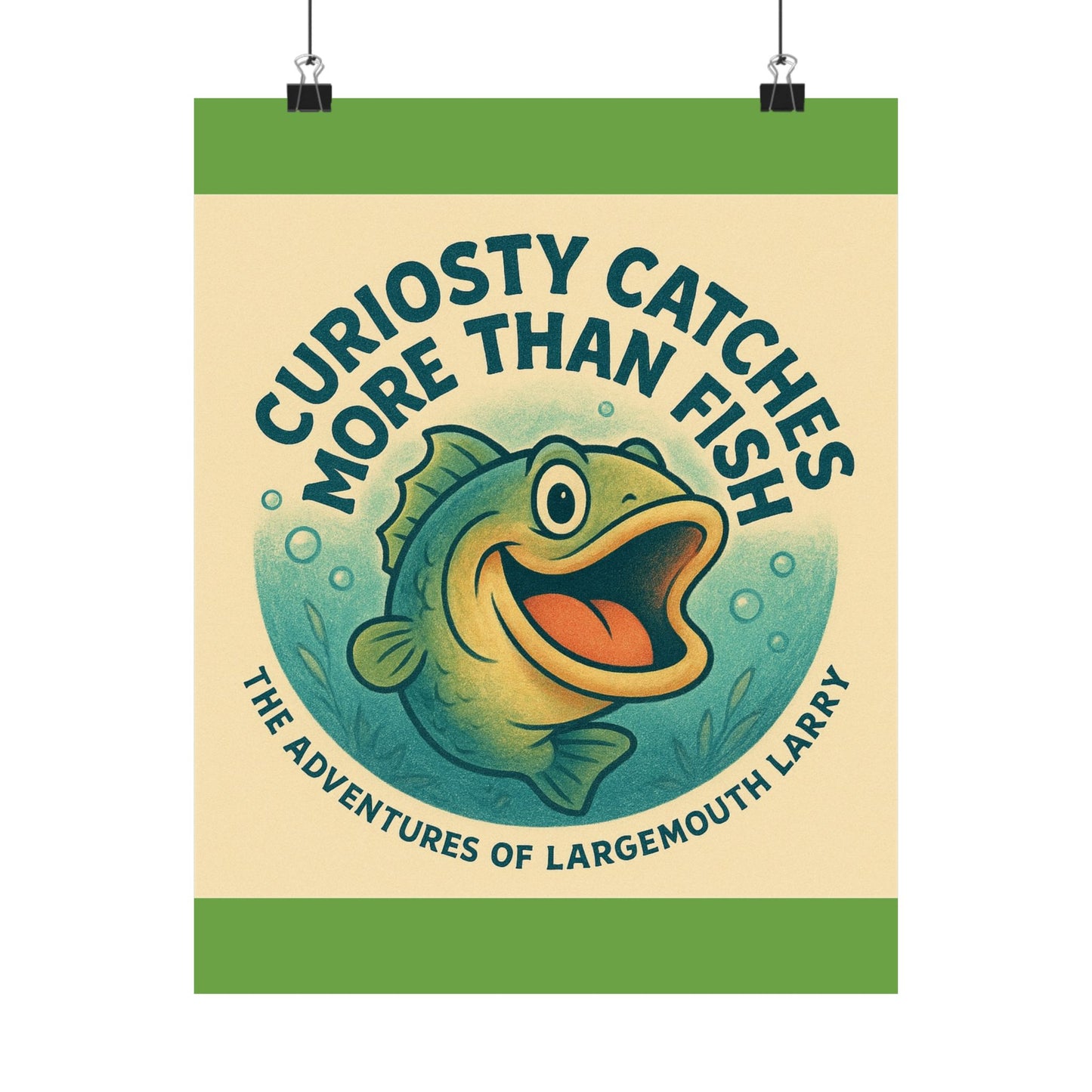 Whimsical Fishing Poster - Curiosity Catches More Than Fish, Adventure Art, Largemouth Larry Decor, Fishing Gifts, Kids Room Decoration