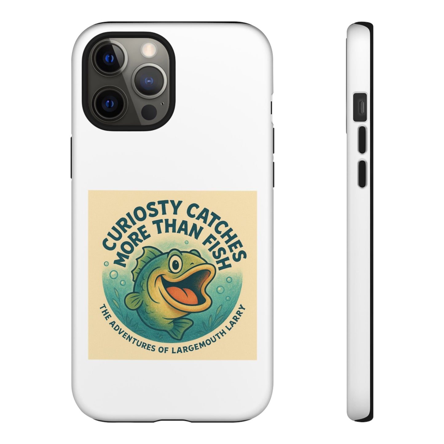 Fishing Phone Case | Curiosity Catches More Than Fish | Gift for Anglers, Outdoor Enthusiasts, Birthday, Father's Day