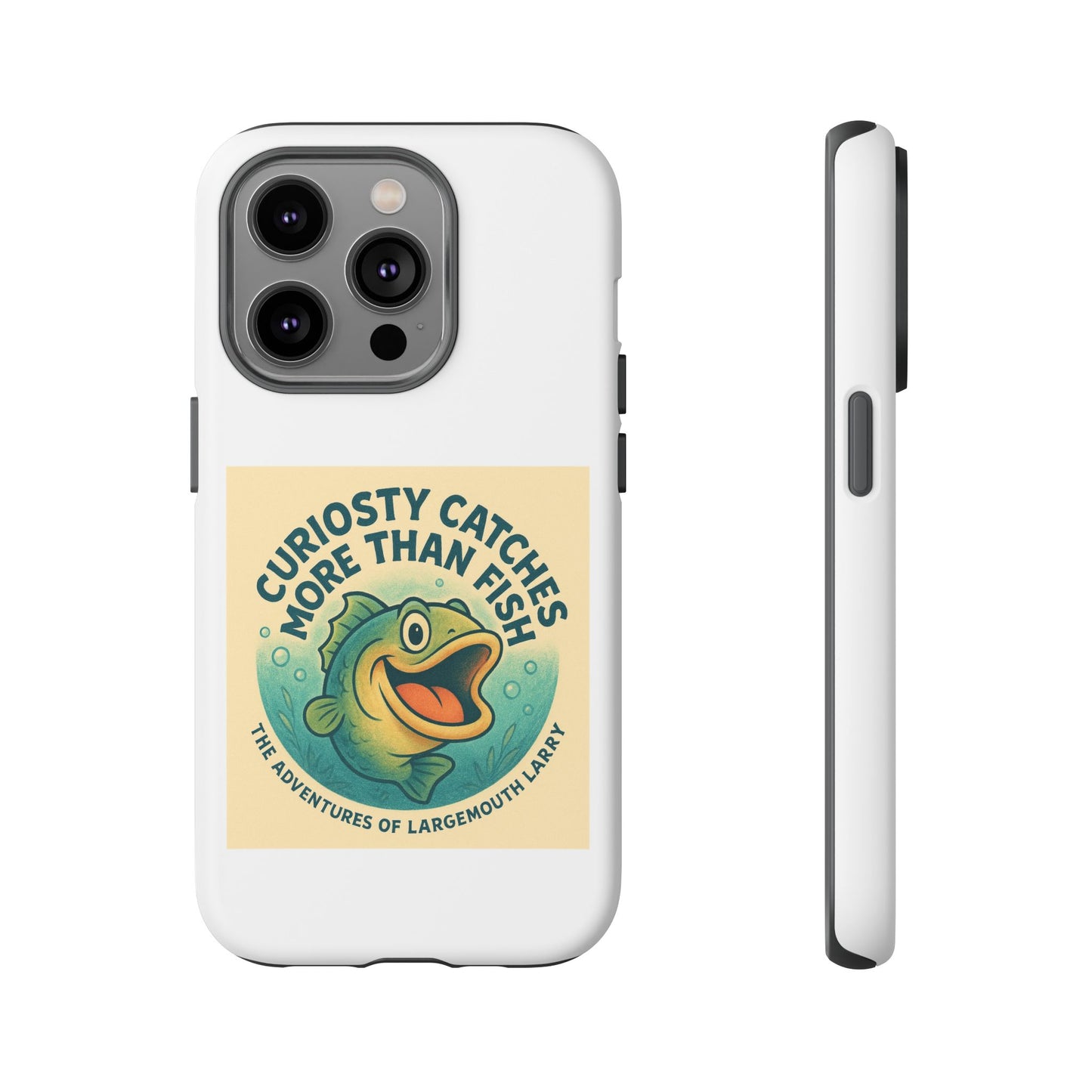 Fishing Phone Case | Curiosity Catches More Than Fish | Gift for Anglers, Outdoor Enthusiasts, Birthday, Father's Day