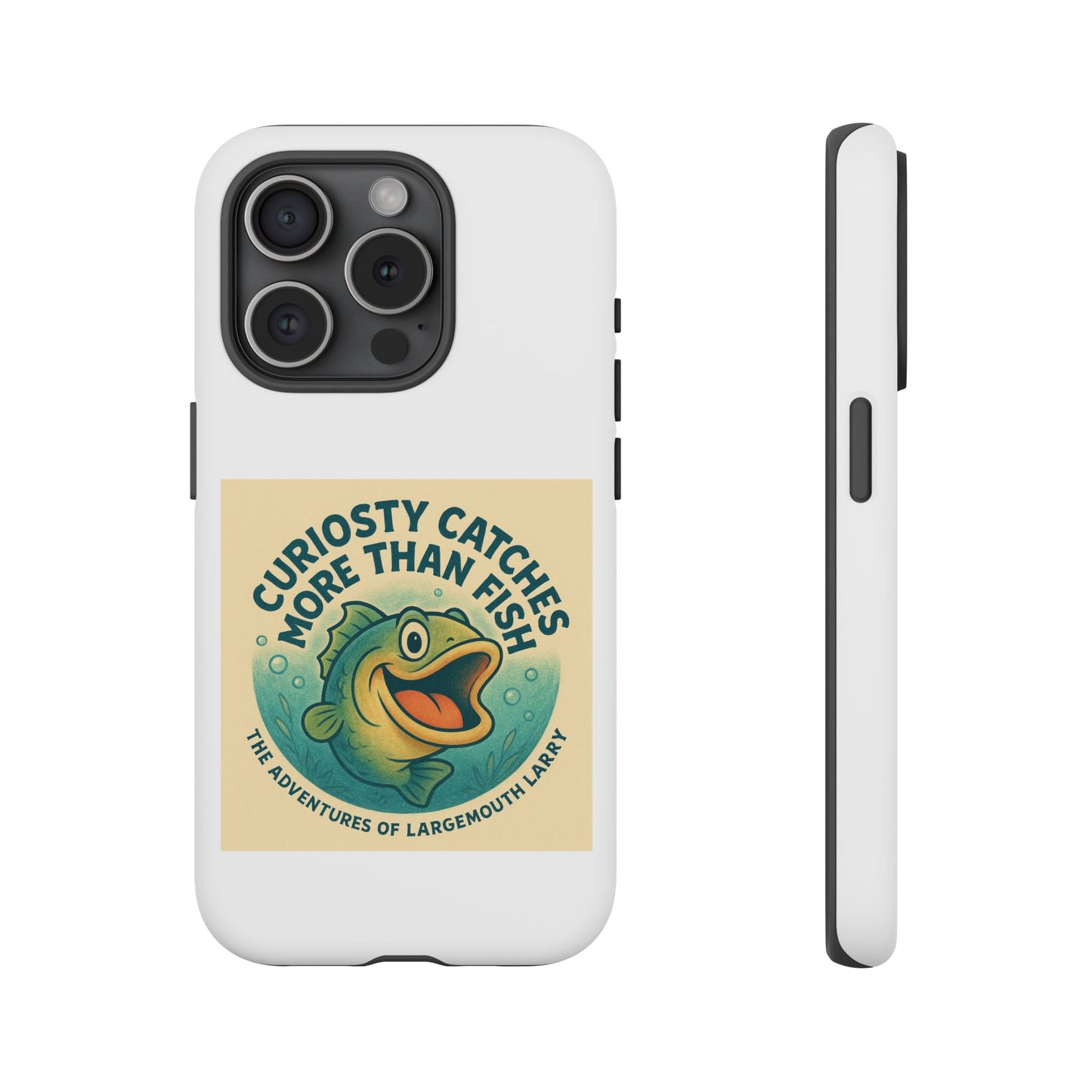 Fishing Phone Case | Curiosity Catches More Than Fish | Gift for Anglers, Outdoor Enthusiasts, Birthday, Father's Day