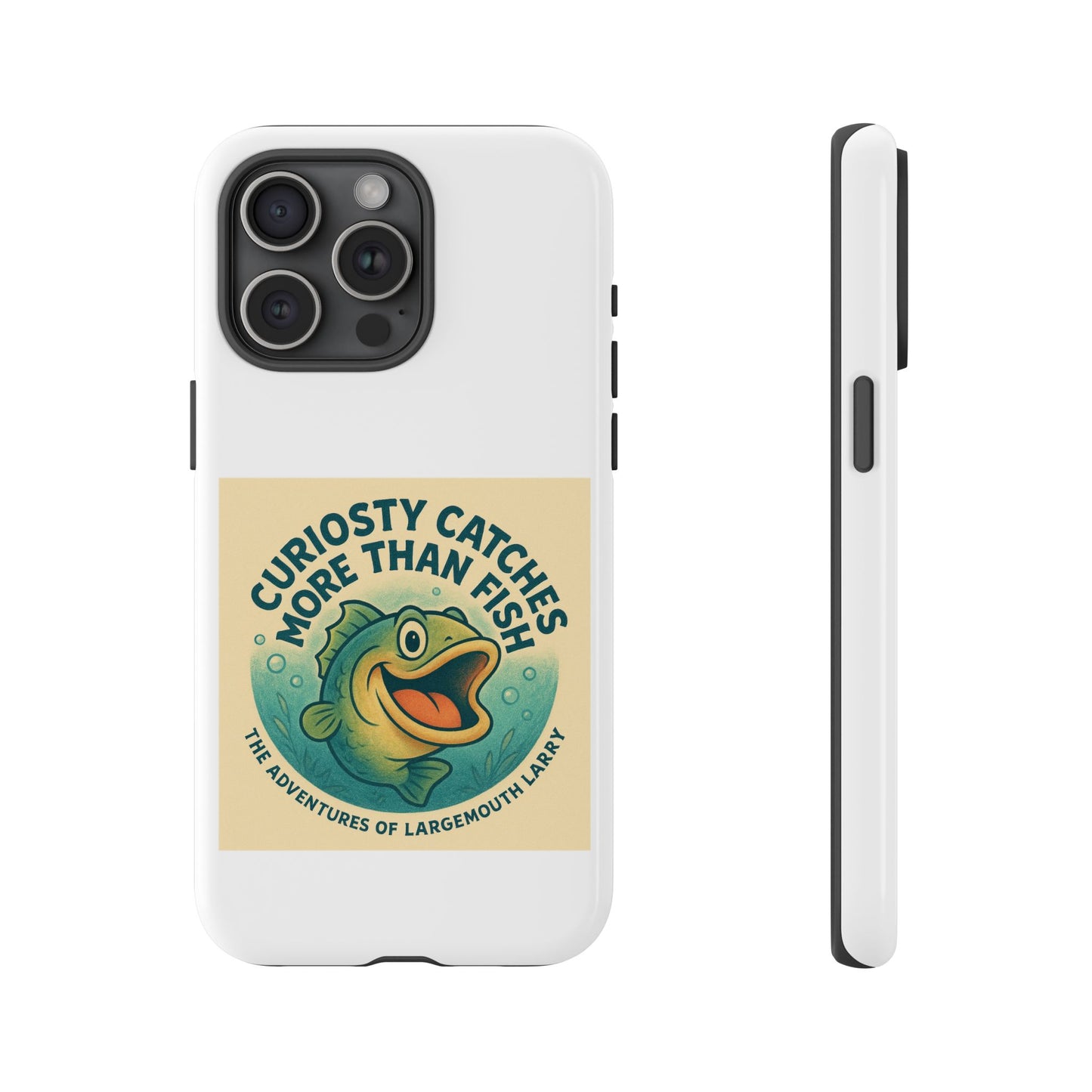 Fishing Phone Case | Curiosity Catches More Than Fish | Gift for Anglers, Outdoor Enthusiasts, Birthday, Father's Day