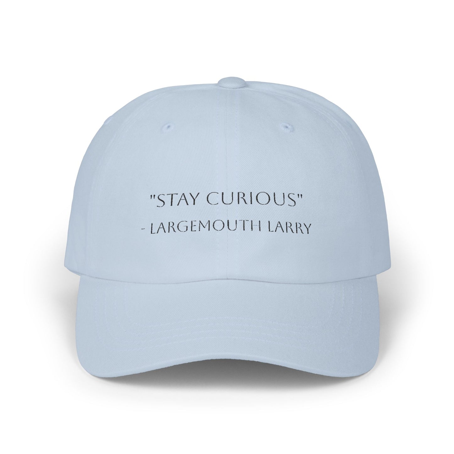 Stay Curious Classic Dad Cap - Casual Hat for Everyday Wear, Gifts for Dads, Summer Fashion, Inspirational Accessory