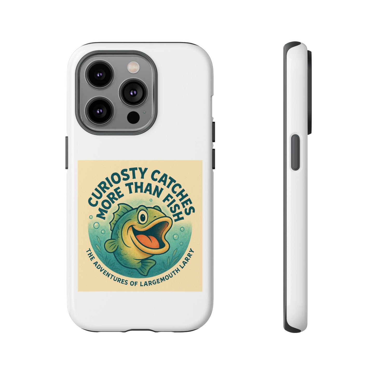 Fishing Phone Case | Curiosity Catches More Than Fish | Gift for Anglers, Outdoor Enthusiasts, Birthday, Father's Day