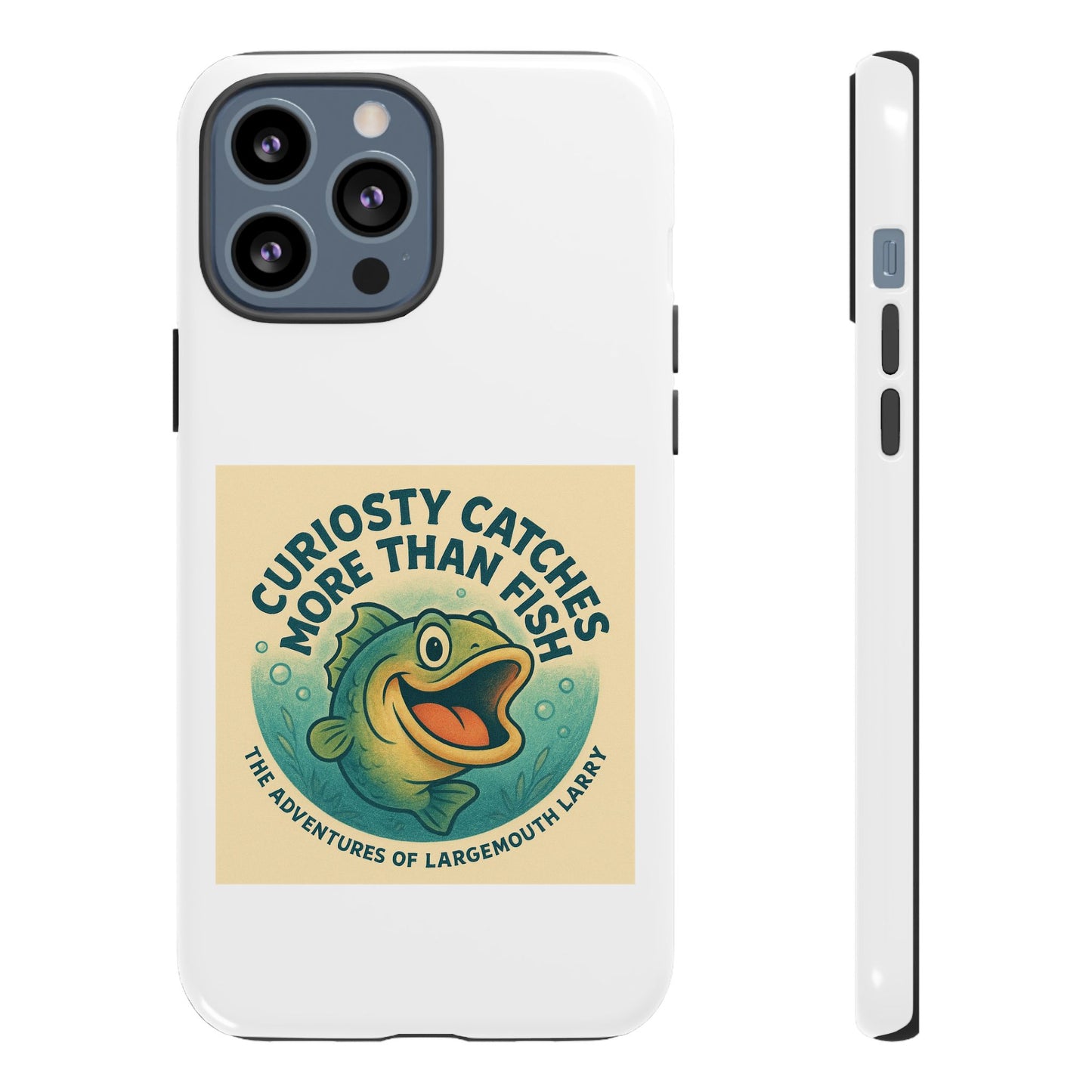 Fishing Phone Case | Curiosity Catches More Than Fish | Gift for Anglers, Outdoor Enthusiasts, Birthday, Father's Day