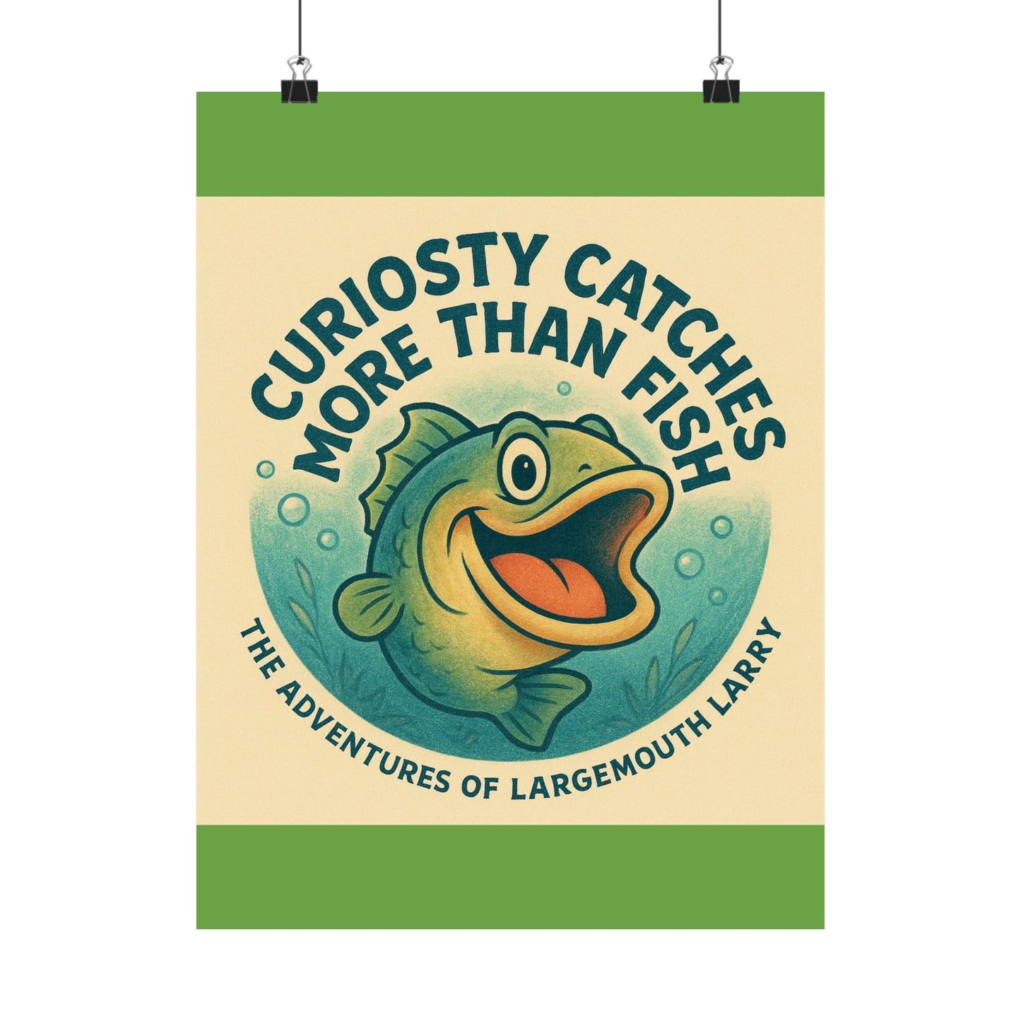 Whimsical Fishing Poster - Curiosity Catches More Than Fish, Adventure Art, Largemouth Larry Decor, Fishing Gifts, Kids Room Decoration