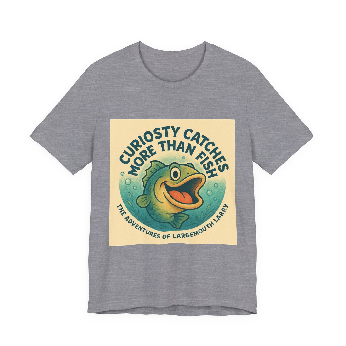Curiosity Catches More Than Fish Tee, Fun Fishing Shirt, Gift for Anglers, Casual Summer Top, Outdoor Adventure Apparel, Fishing [...]