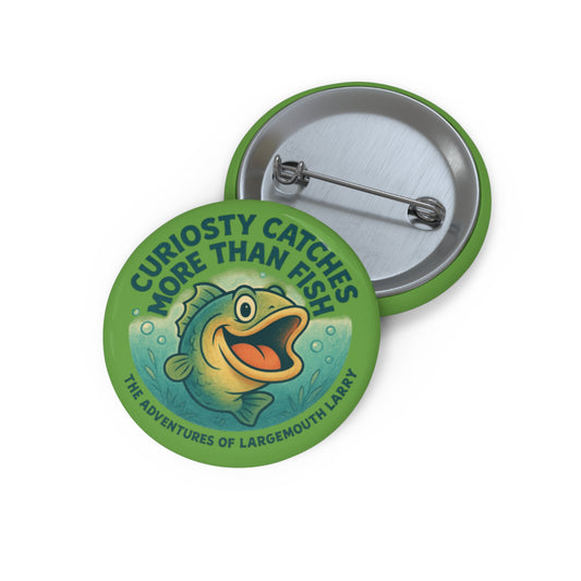 Custom Fishing Pin Buttons, Fun Badge for Anglers, Curious Fish Design, Great Gift for Fishermen, Fishing Boat Accessories