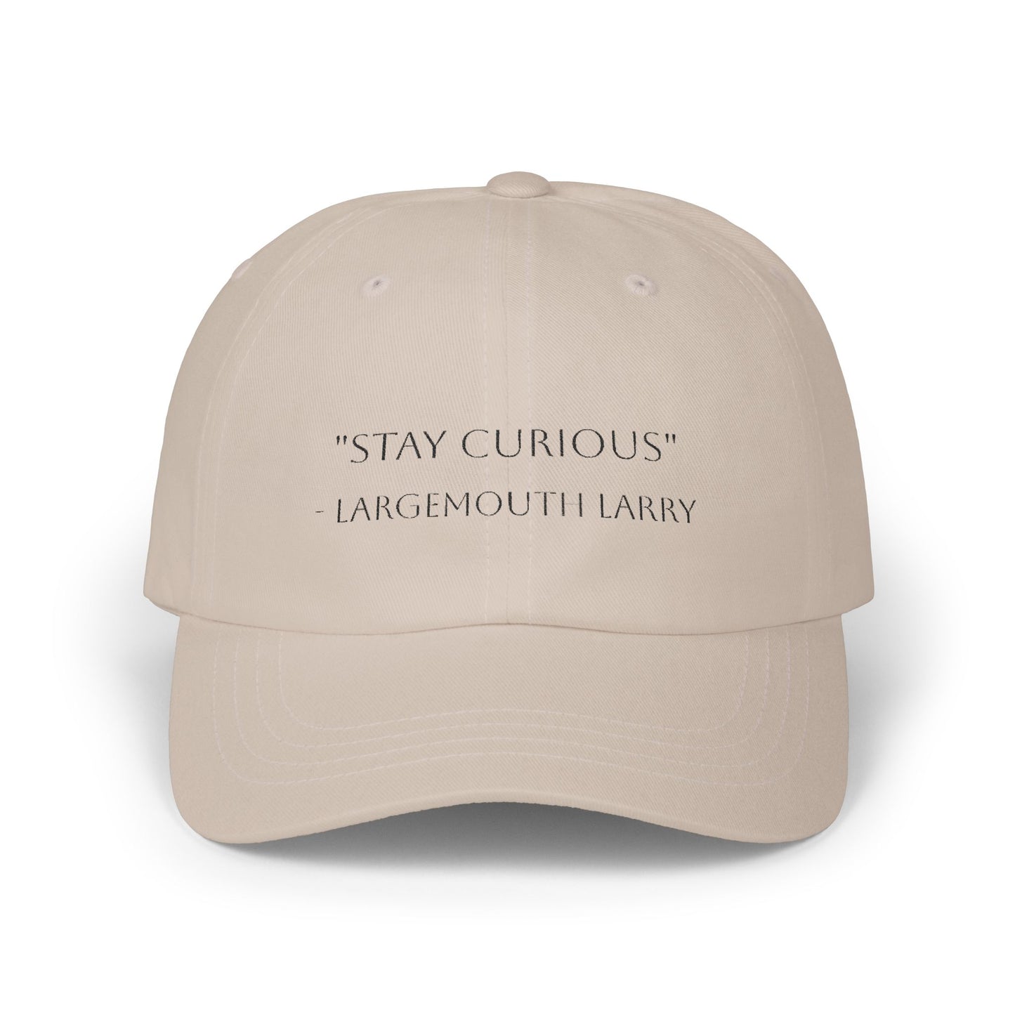 Stay Curious Classic Dad Cap - Casual Hat for Everyday Wear, Gifts for Dads, Summer Fashion, Inspirational Accessory