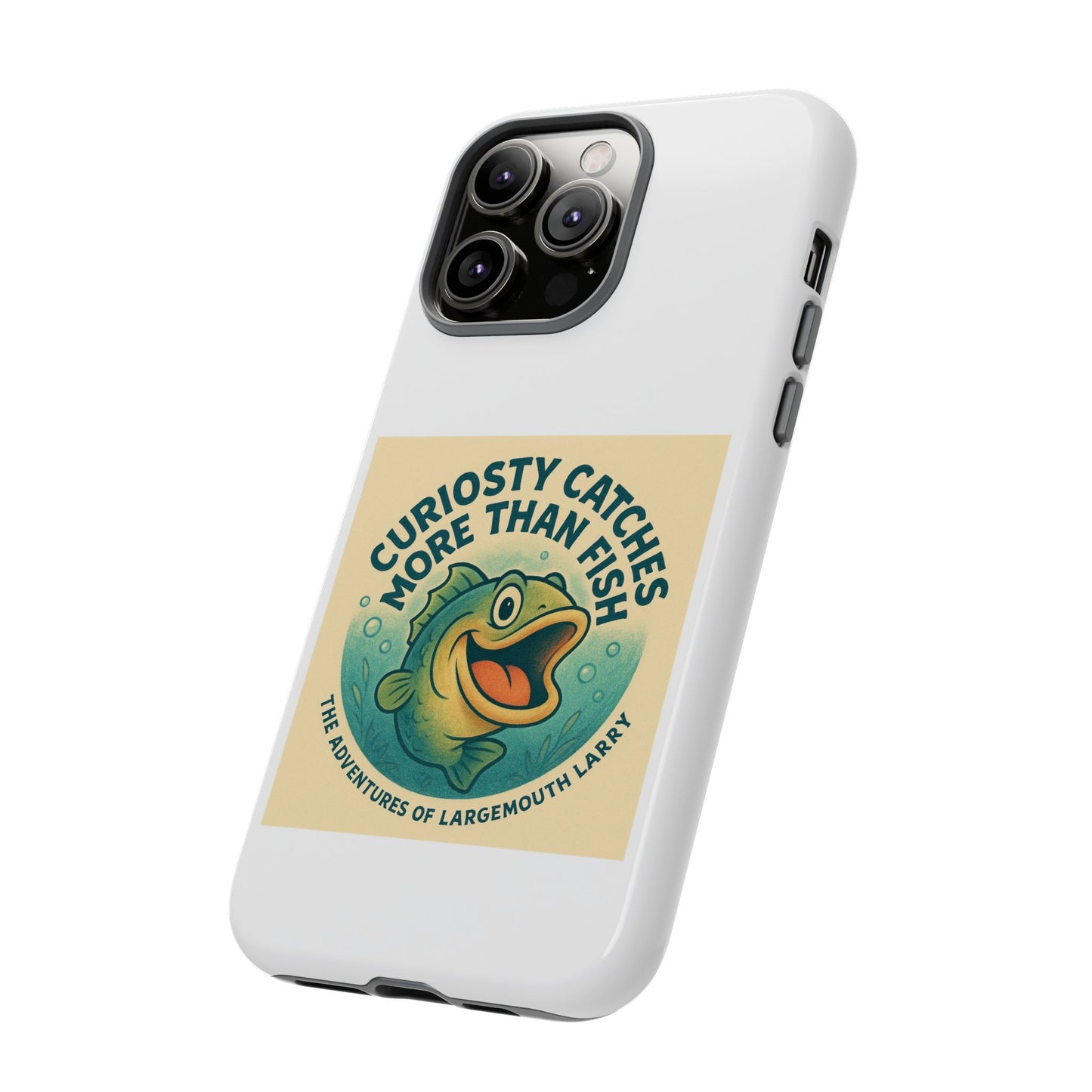 Fishing Phone Case | Curiosity Catches More Than Fish | Gift for Anglers, Outdoor Enthusiasts, Birthday, Father's Day