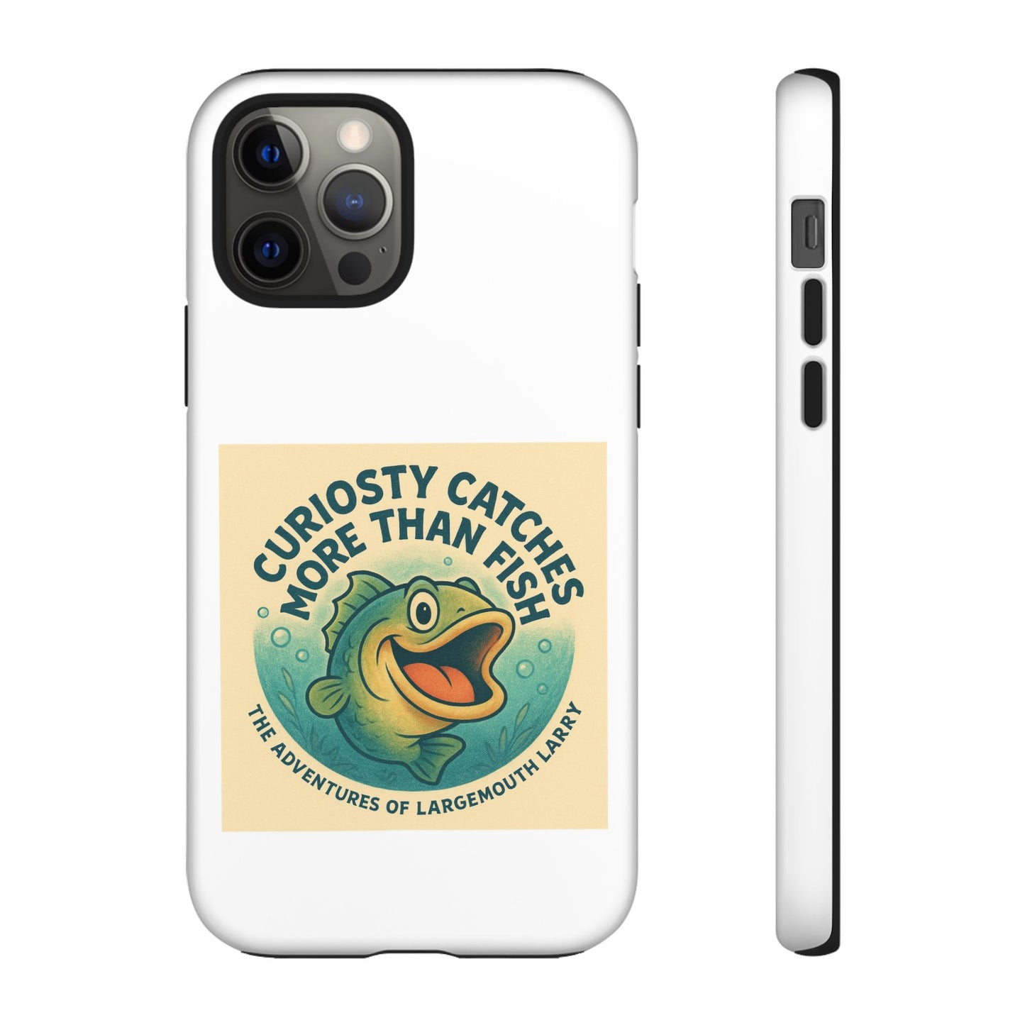 Fishing Phone Case | Curiosity Catches More Than Fish | Gift for Anglers, Outdoor Enthusiasts, Birthday, Father's Day