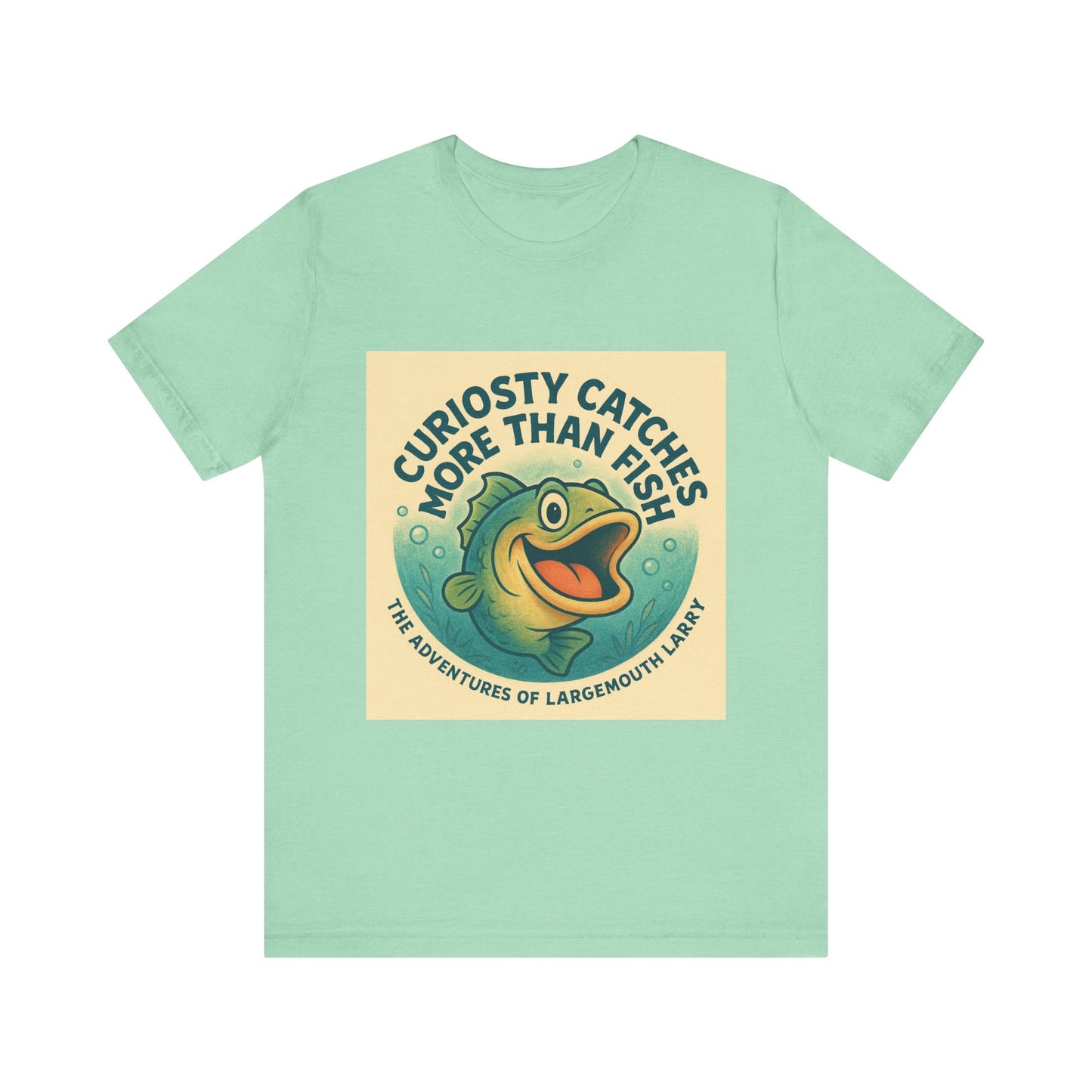 Curiosity Catches More Than Fish Tee, Fun Fishing Shirt, Gift for Anglers, Casual Summer Top, Outdoor Adventure Apparel, Fishing [...]
