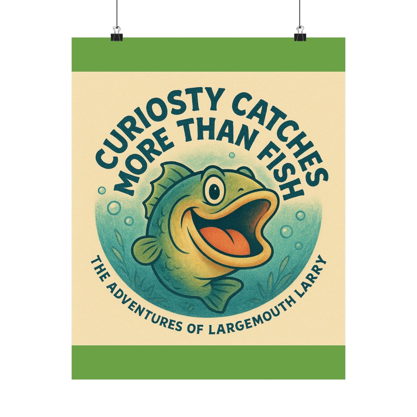 Whimsical Fishing Poster - Curiosity Catches More Than Fish, Adventure Art, Largemouth Larry Decor, Fishing Gifts, Kids Room Decoration